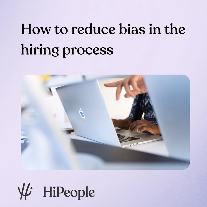 How to reduce bias in the hiring process