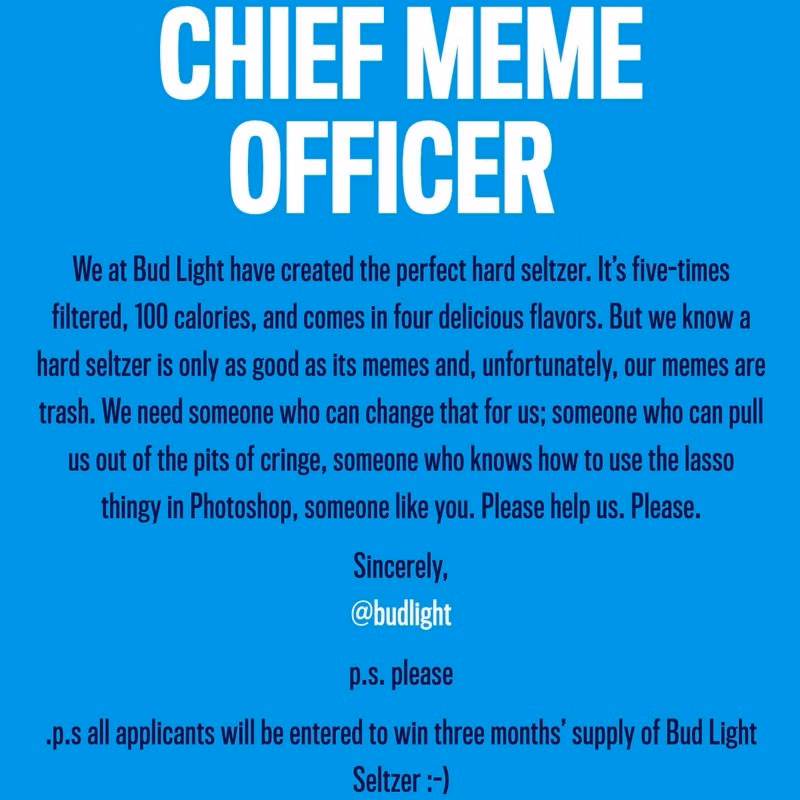 Top Job Advertisements Examples - Bud Light's "Chief Meme Officer" Job Ad