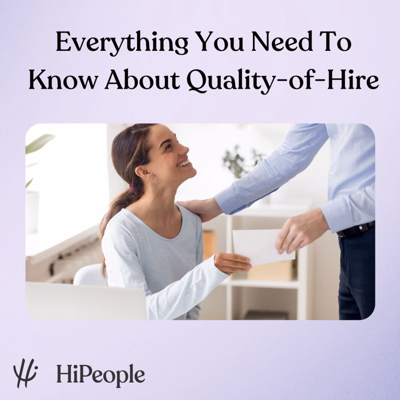 Everything You Need To Know About Quality-of-Hire